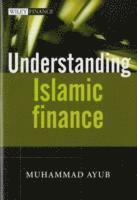 Muhammad Ayub - Understanding Islamic Finance, Inbunden