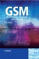 Jörg Eberspächer, Hans-Joerg Vögel, Christian Bettstetter, Christian Hartmann - GSM - Architecture, Protocols and Services, Inbunden