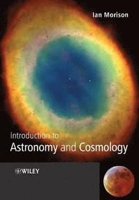 bokomslag Introduction to Astronomy and Cosmology