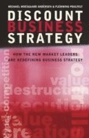 Michael Moesgaard Andersen, Flemming Poulfelt - Discount Business Strategy, Inbunden