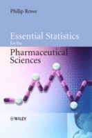 Essential Statistics for the Pharmaceutical Sciences 1