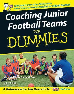 National Alliance for Youth Sports - Coaching Junior Football Teams For Dummies, Häftad