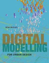 bokomslag Digital Modelling for Urban Design