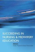 bokomslag Succeeding in Nursing and Midwifery Education