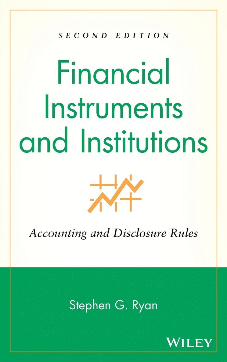 Stephen G. Ryan, Ryan, Stephen G Ryan - Financial Instruments and Institutions, Inbunden