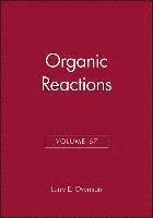 bokomslag Organic Reactions, Volume 67
