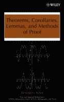 Theorems, Corollaries, Lemmas, and Methods of Proof 1