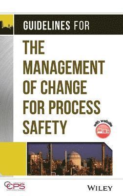 bokomslag Guidelines for the Management of Change for Process Safety