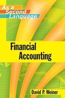 bokomslag Financial Accounting as a Second Language