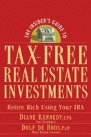 bokomslag The Insider's Guide to Tax-Free Real Estate Investments