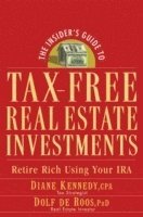 Diane Kennedy, Dolf de Roos, Dolf De Roos - Insider's Guide to Tax-Free Real Estate Investments, Häftad