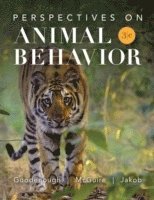 Judith Goodenough, Betty McGuire, Elizabeth Jakob, Amherst) Goodenough, Judith (University of Massachusetts, Ithaca) McGuire, Betty (Cornell University, Amherst) Jakob, Elizabeth (University of Massachusetts, Betty Mcguire - Perspectives on Animal Behavior, Inbunden