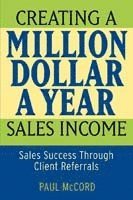 Creating a Million-Dollar-a-Year Sales Income 1