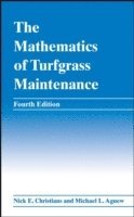 bokomslag The Mathematics of Turfgrass Maintenance