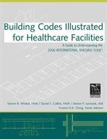 bokomslag Building Codes Illustrated for Healthcare Facilities