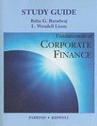 Robert Parrino, David S. Kidwell - Fundamentals of Corporate Finance, Häftad