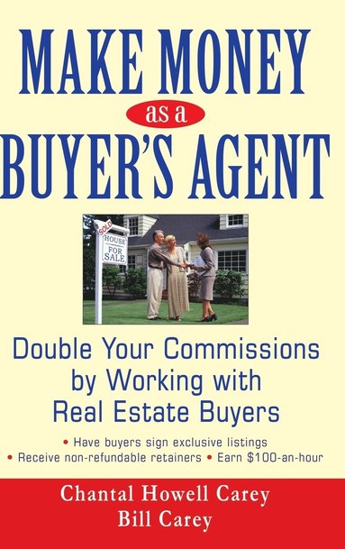 bokomslag Make Money as a Buyer's Agent