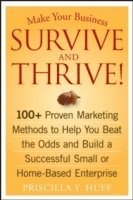 Make Your Business Survive and Thrive! 1