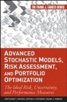 Svetlozar T. Rachev, Stoyan V. Stoyanov, Frank J. Fabozzi, Svetlozar T Rachev, Stoyan V Stoyanov, Frank J Fabozzi - Advanced Stochastic Models, Risk Assessment, and Portfolio Optimization, Inbunden