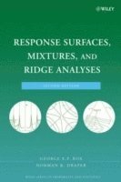 Response Surfaces, Mixtures, and Ridge Analyses 1