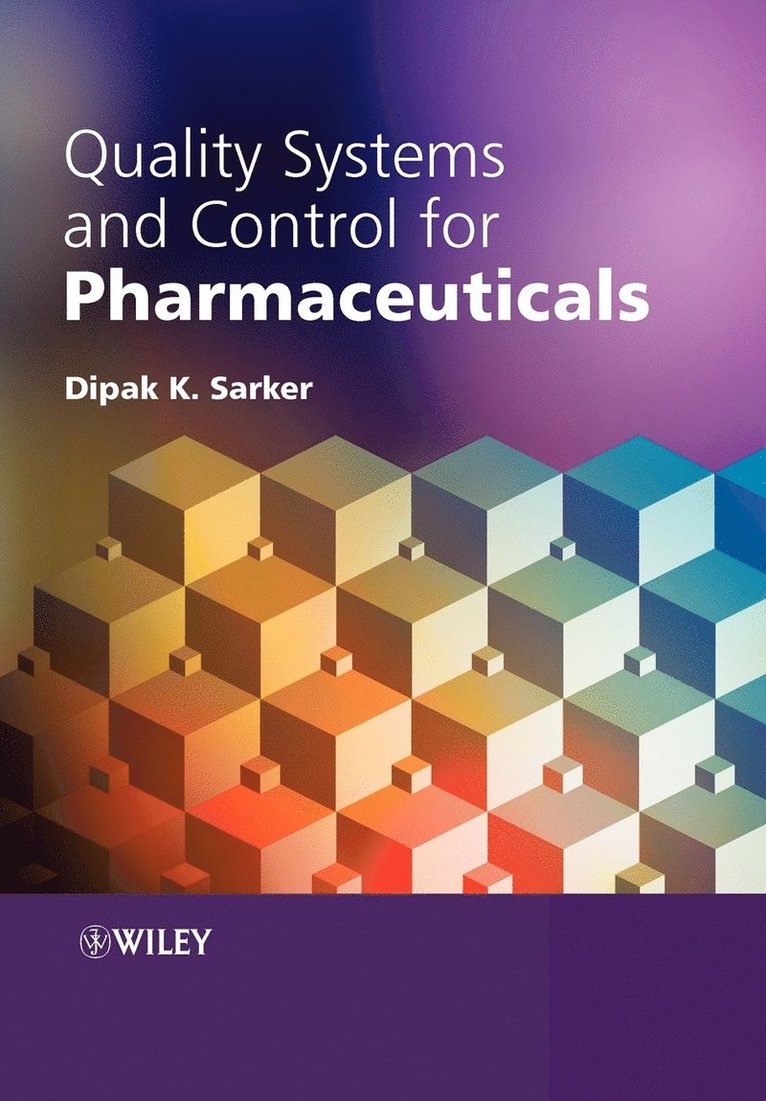 Quality Systems and Controls for Pharmaceuticals