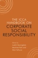 Judith Hennigfeld, Manfred Pohl, Nick Tolhurst, Judith (Institute of Corporate Culture Affairs) Hennigfeld, Manfred (ICCA) Pohl, Nick (ICCA) Tolhurst - ICCA Handbook on Corporate Social Responsibility, Inbunden