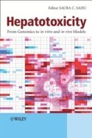Saura C. Sahu - Hepatotoxicity, Inbunden