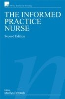 The Informed Practice Nurse 1