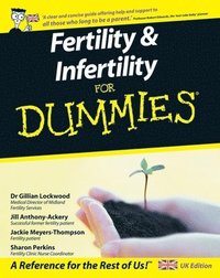 bokomslag Fertility and Infertility For Dummies