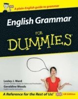 Lesley J. Ward, Geraldine Woods - English Grammar For Dummies, UK Edition, Häftad