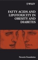 bokomslag Fatty Acid and Lipotoxicity in Obesity and Diabetes