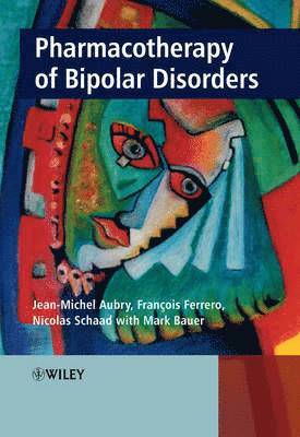 bokomslag Pharmacotherapy of Bipolar Disorders