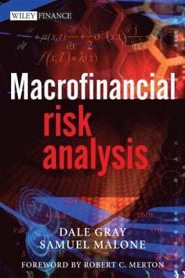 Dale Gray, Samuel Malone - Macrofinancial Risk Analysis, Inbunden