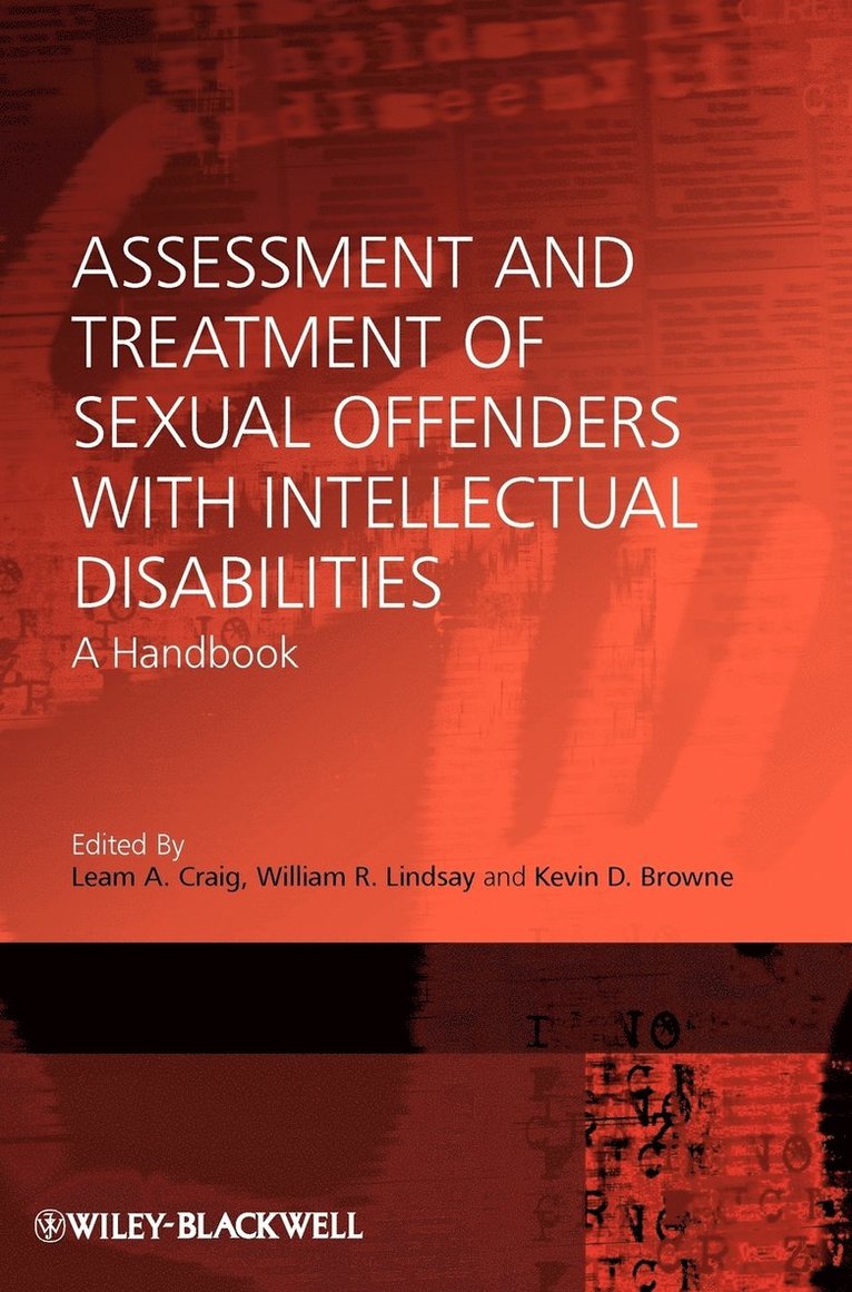 Assessment and Treatment of Sexual Offenders with Intellectual Disabilities 1