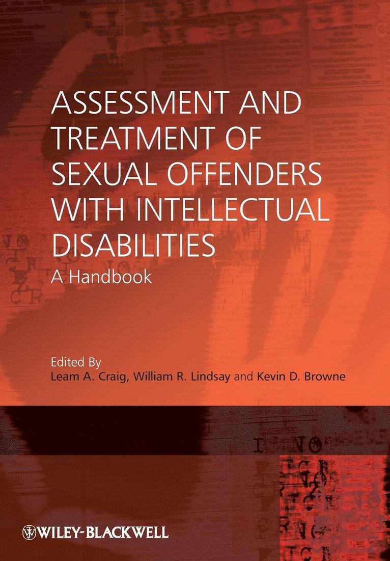 Assessment and Treatment of Sexual Offenders with Intellectual Disabilities 1