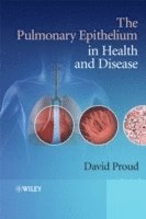 bokomslag The Pulmonary Epithelium in Health and Disease