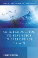bokomslag An Introduction to Statistics in Early Phase Trials
