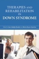 Jean-Adolphe Rondal, Alberto Rasore-Quartino - Therapies and Rehabilitation in Down Syndrome, Häftad