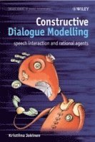 Kristiina Jokinen - Constructive Dialogue Modelling, Inbunden