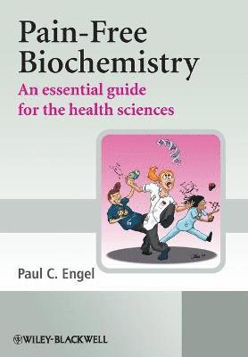 Pain-Free Biochemistry 1