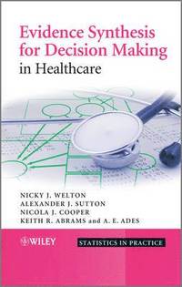 bokomslag Evidence Synthesis for Decision Making in Healthcare