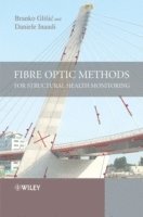 Fibre Optic Methods for Structural Health Monitoring 1