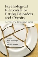 bokomslag Psychological Responses to Eating Disorders and Obesity