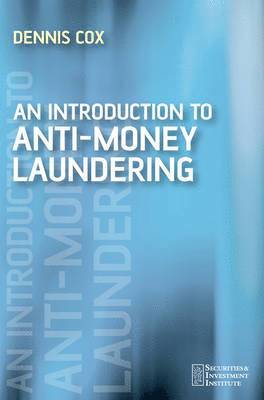 An Introduction to Money Laundering Deterrence 1