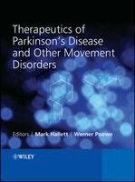 Mark Hallett, Werner Poewe - Therapeutics of Parkinson's Disease and Other Movement Disorders, Inbunden