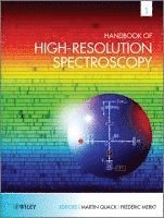 Martin Quack, Frederic Merkt - Handbook of High-resolution Spectroscopy, Inbunden
