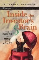 Richard L. Peterson - Inside the Investor's Brain, Inbunden