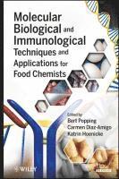 bokomslag Molecular Biological and Immunological Techniques and Applications for Food Chemists