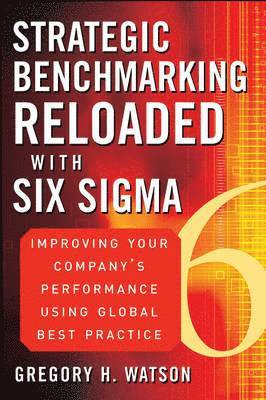 bokomslag Strategic Benchmarking Reloaded with Six Sigma