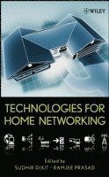 Sudhir Dixit, Ramjee Prasad - Technologies for Home Networking, Inbunden